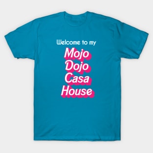 Mojo Dojo Casa House T-Shirt